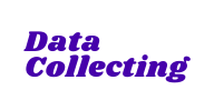 Data Collecting